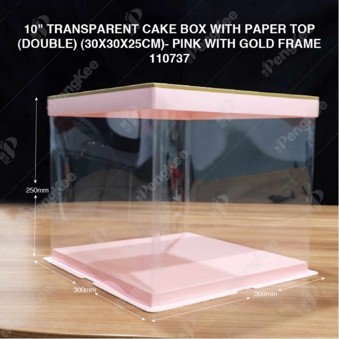 10" TRANSPARENT CAKE BOX WITH PAPER TOP(DOUBLE) (30*30*25CM)- PINK WITH GOLD FRAME