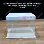 8" TRANSPARENT CAKE BOX WITH PAPER TOP(SINGLE) (26*26*18CM)- YOUTH TIME