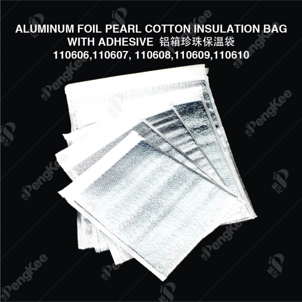 ALUMINUM FOIL PEARL COTTON INSULATION BAG WITH ADHESIVE  铝箱珍珠保温袋 