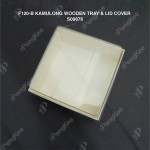 F120-B KAMULONG WOODEN TRAY & LID COVER