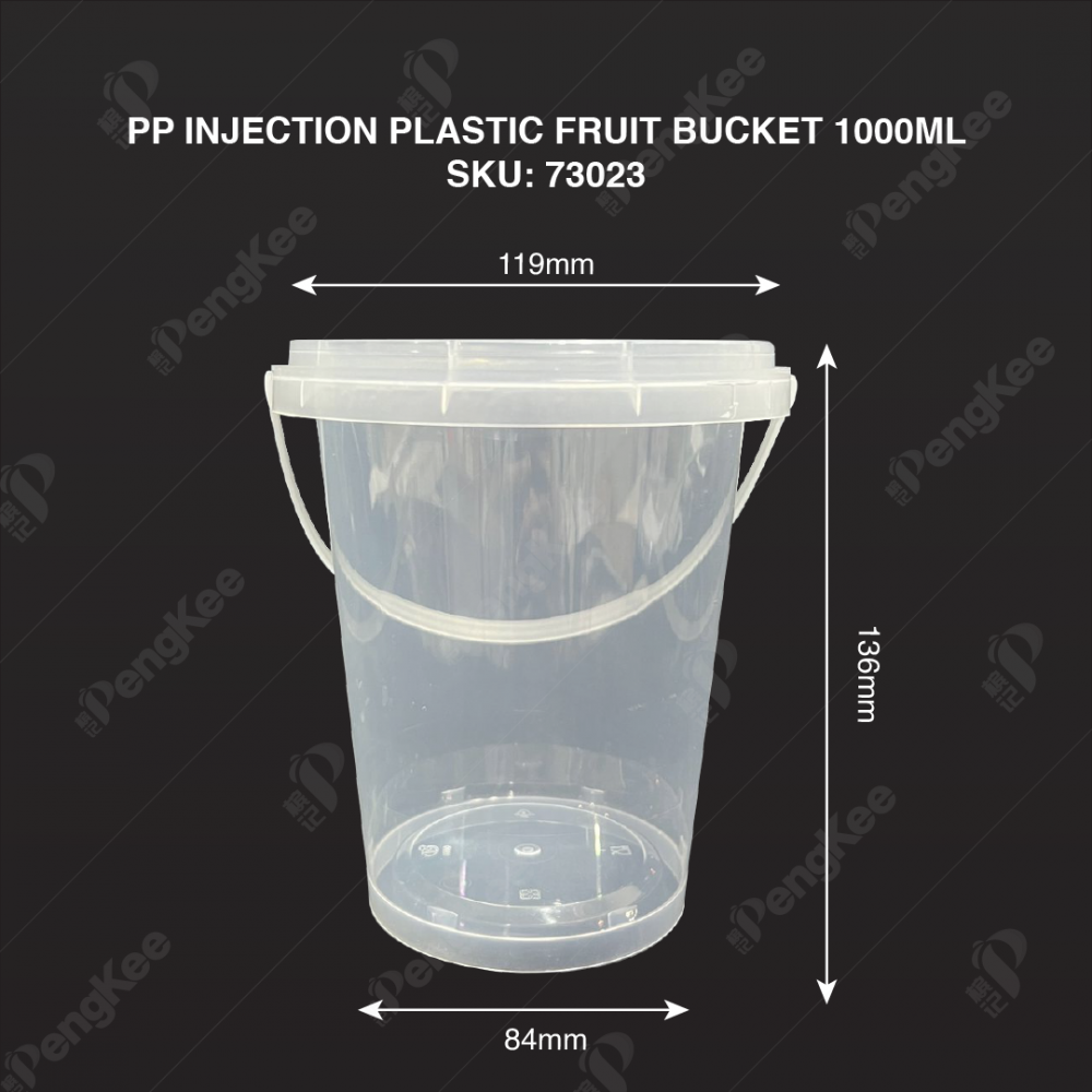 PP INJECTION PLASTIC FRUIT BUCKET 1000ML WITH 119MM DIAMETER (250'S/CTN)