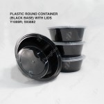 PLASTIC ROUND CONTAINER (BLACK BASE) WITH LIDS - Y1000R (+/-50'S X 5PKT/CTN)