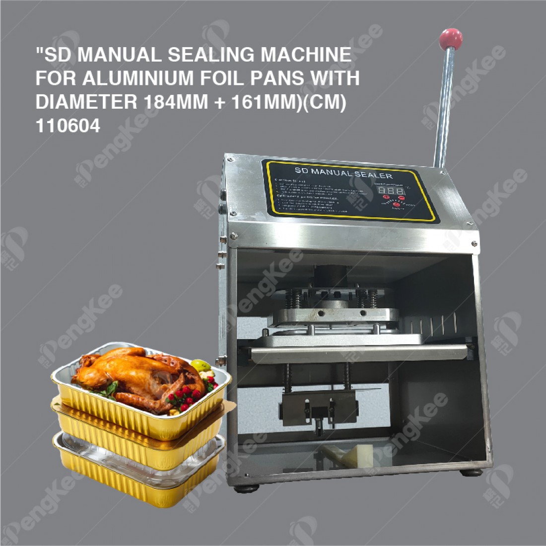 SD MANUAL SEALING MACHINE FOR ALUMINIUM FOIL PANS WITH DIAMETER 184MM + 161MM)(CM)