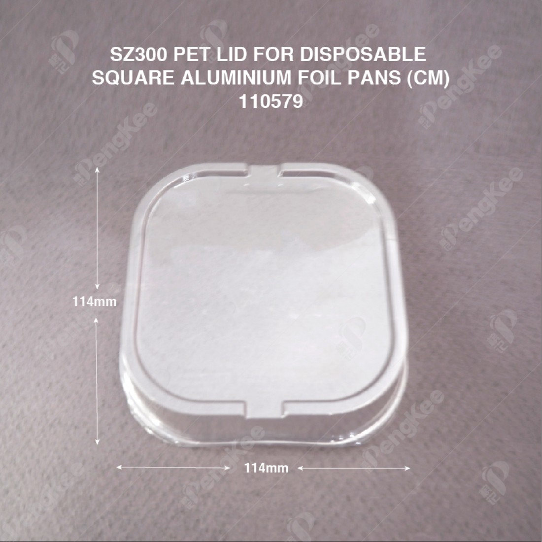 SZ300 PET LID FOR DISPOSABLE SQUARE ALUMINIUM FOIL PANS  (CM) (100'S/PKT)