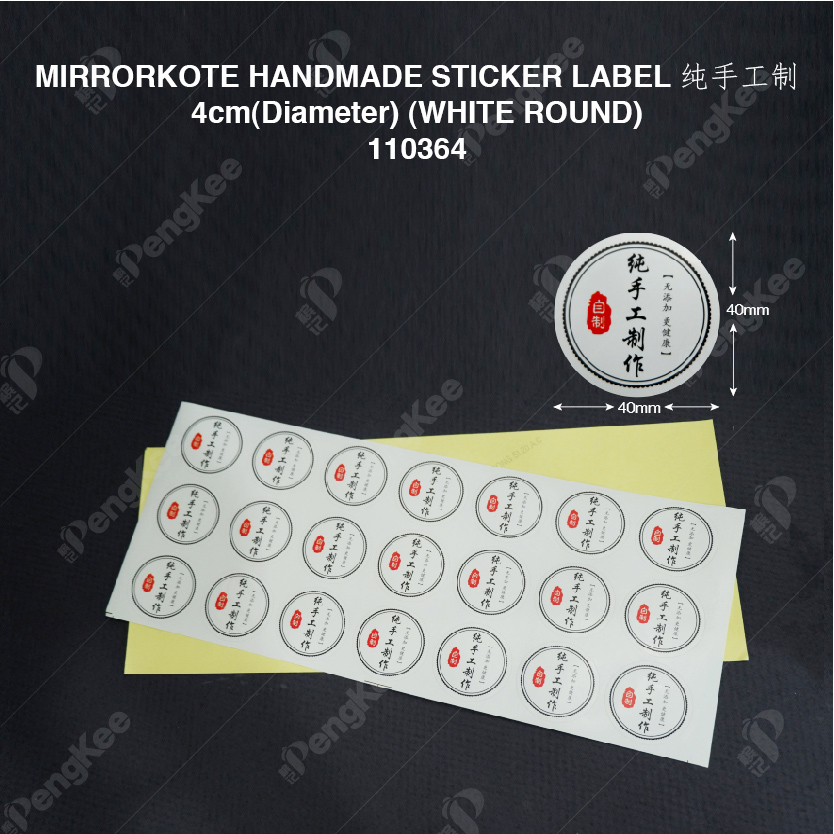 MIRRORKOTE HANDMADE STICKER LABEL 纯手工制“ 4cm(Diameter) (WHITE ROUND) (21'SSHEET X 5) 