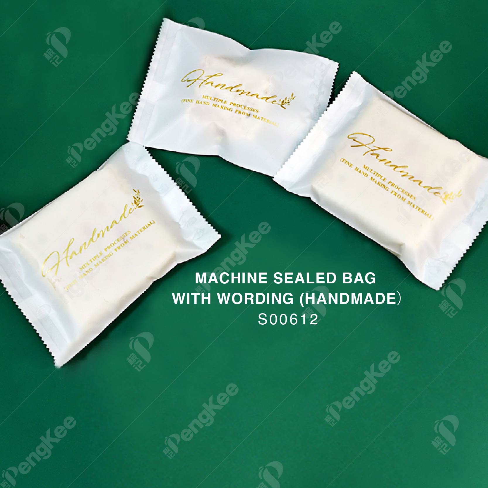 MACHINE SEALED BAG WITH WORDING (HANDMADE)