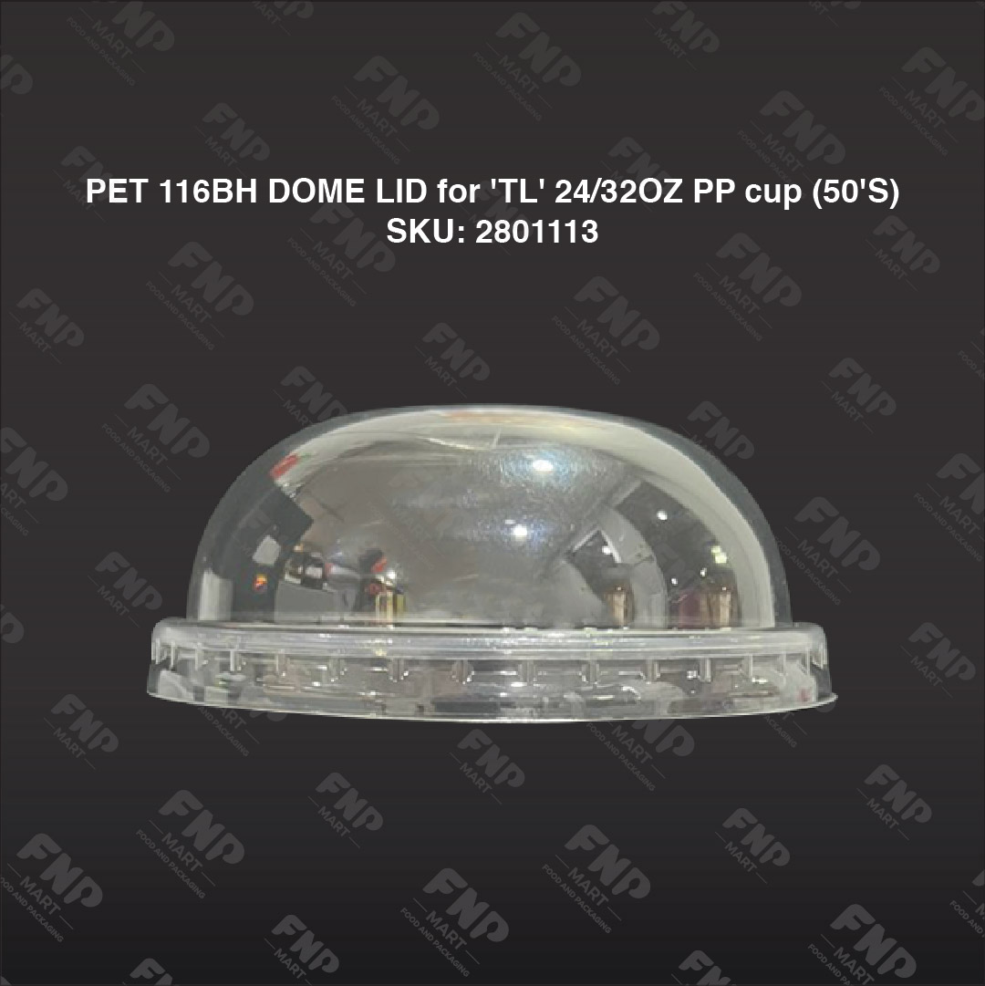 PET 116BH DOME LID for 'TL' 24/32OZ PP cup (50'S)