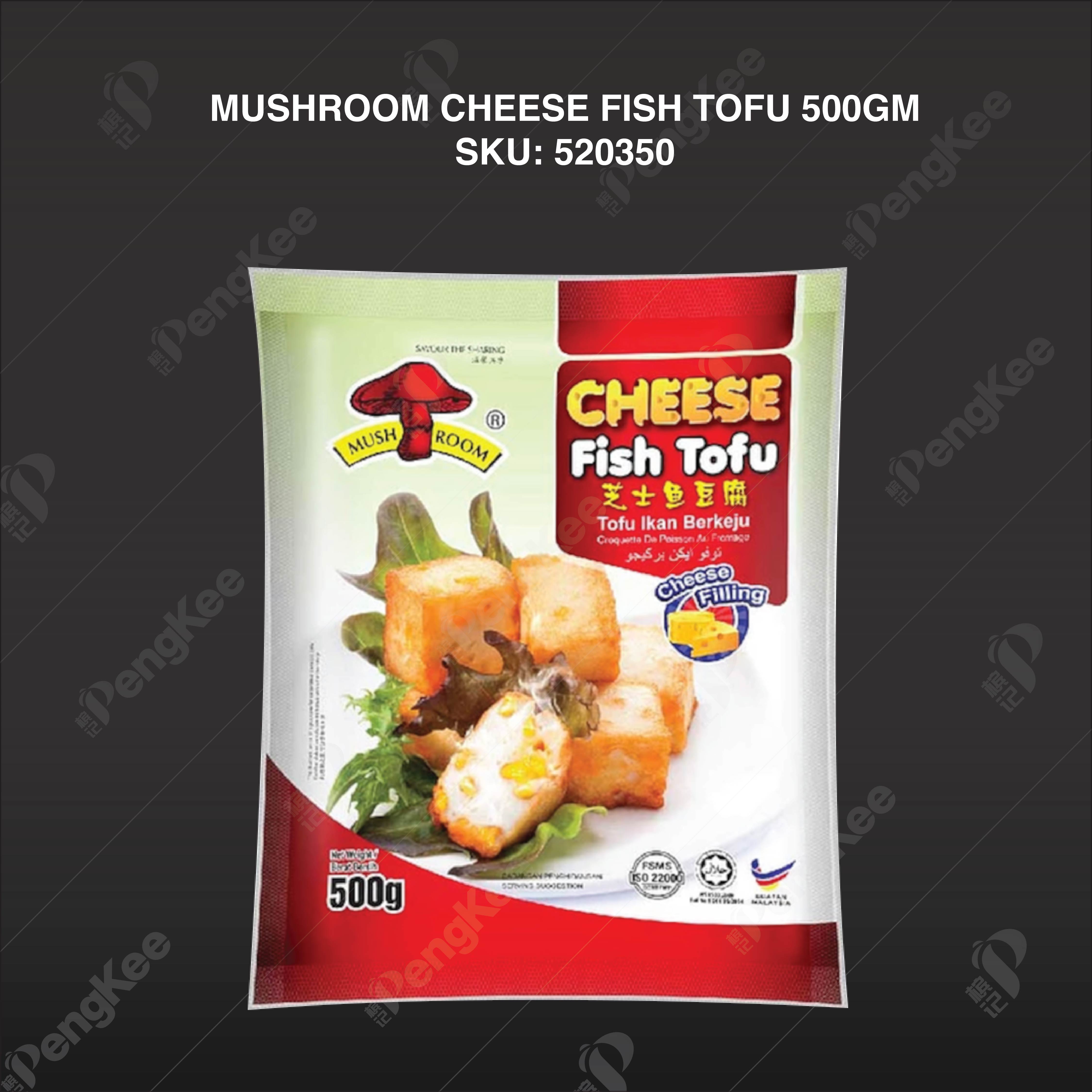 MUSHROOM CHEESE FISH TOFU 500GM